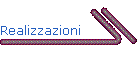 Realizzazioni